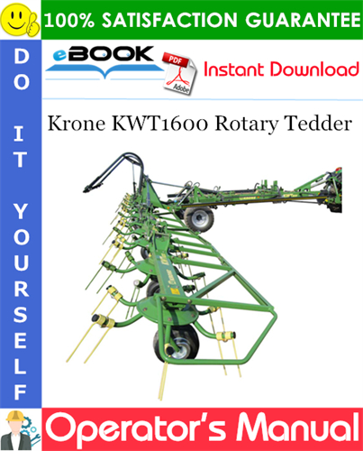 Krone KWT1600 Rotary Tedder Operator's Manual