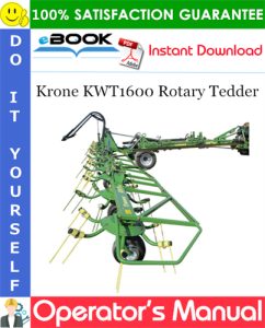 Krone KWT1600 Rotary Tedder Operator's Manual