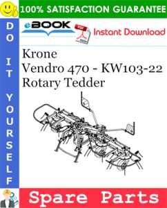Krone Vendro 470 - KW103-22 Rotary Tedder Spare Parts Catalog