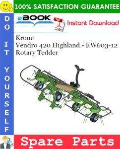 Krone Vendro 420 Highland - KW603-12 Rotary Tedder Spare Parts Catalog