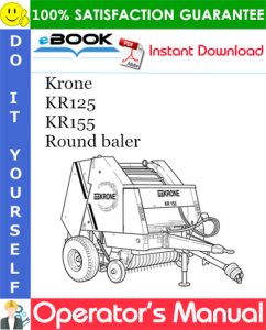 Krone KR125, KR155 Round baler Operator's Manual