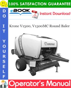 Krone V1500, V1500MC Round Baler Operator's Manual