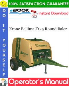 Krone Bellima F125 Round Baler Operator's Manual