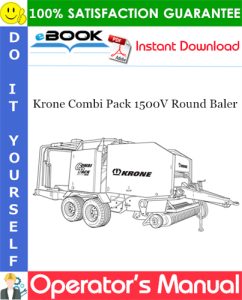 Krone Combi Pack 1500V Round Baler Operator's Manual