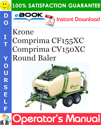 Krone Comprima CF155XC, Comprima CV150XC Round Baler Operator's Manual