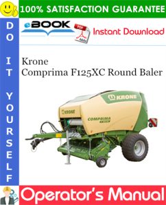 Krone Comprima F125XC Round Baler Operator's Manual