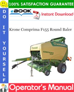 Krone Comprima F155 Round Baler Operator's Manual