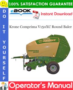 Krone Comprima V150XC Round Baler Operator's Manual