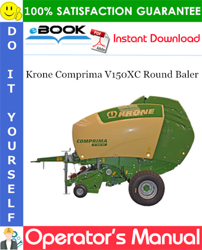 Krone Comprima V150XC Round Baler Operator's Manual
