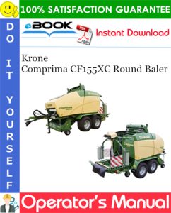 Krone Comprima CF155XC Round Baler Operator's Manual