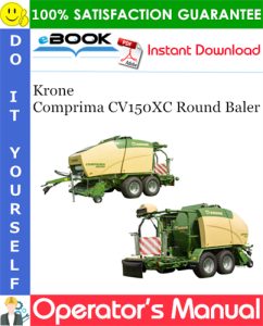 Krone Comprima CV150XC Round Baler Operator's Manual