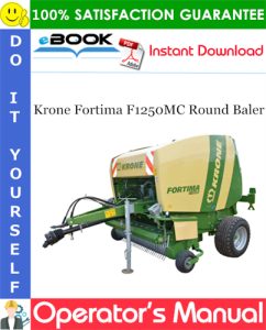 Krone Fortima F1250MC Round Baler Operator's Manual