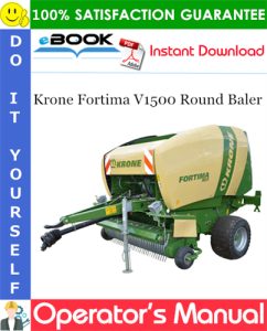Krone Fortima V1500 Round Baler Operator's Manual