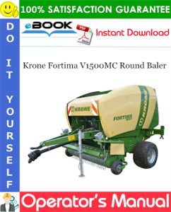 Krone Fortima V1500MC Round Baler Operator's Manual