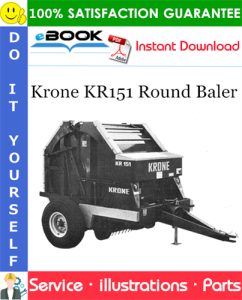 Krone KR151 Round Baler Parts Manual (Serial No.: 6282 - 6532)
