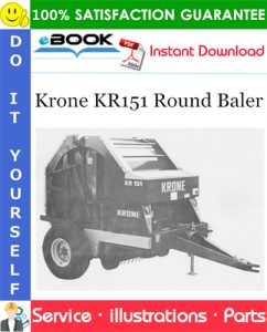 Krone KR151 Round Baler Parts Manual (Serial No.: 6573 to 6663)