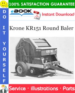 Krone KR151 Round Baler Parts Manual (Serial No.: 6663 to 6768)