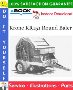 Krone KR151 Round Baler Parts Manual (Serial No.: 7143 - 7292)