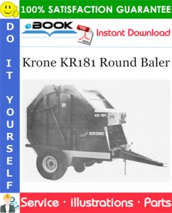 Krone KR181 Round Baler Parts Manual (From Serial No.: 6001 - 6066)