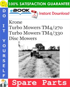 Krone Turbo Mowers TM4/270, Turbo Mowers TM4/330 Disc Mowers