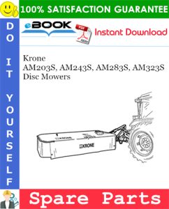 Krone AM203S, AM243S, AM283S, AM323S Disc Mowers Spare Parts Catalog