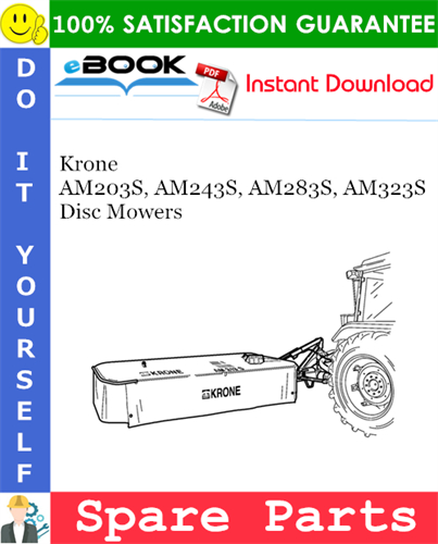 Krone AM203S, AM243S, AM283S, AM323S Disc Mowers Spare Parts Catalog