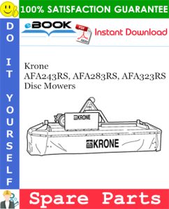Krone AFA243RS, AFA283RS, AFA323RS Disc Mowers Spare Parts Catalog