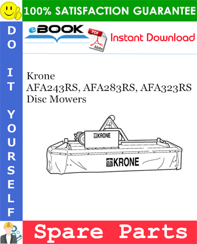 Krone AFA243RS, AFA283RS, AFA323RS Disc Mowers Spare Parts Catalog