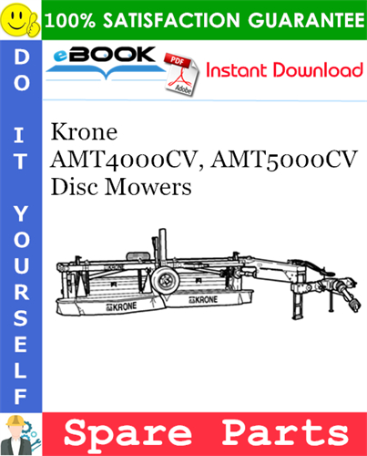 Krone AMT4000CV, AMT5000CV Disc Mowers Spare Parts Catalog