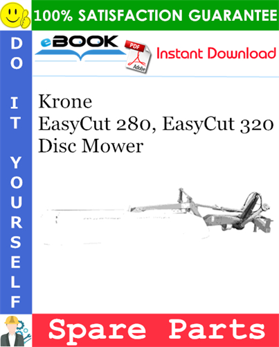 Krone EasyCut 280, EasyCut 320 Disc Mower Spare Parts Catalog