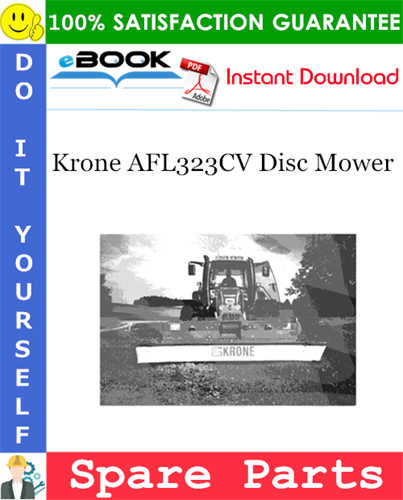 Krone AFL323CV Disc Mower Spare Parts Catalog Manual