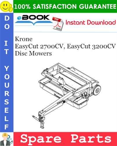 Krone EasyCut 2700CV, EasyCut 3200CV Disc Mowers Spare Parts Catalog
