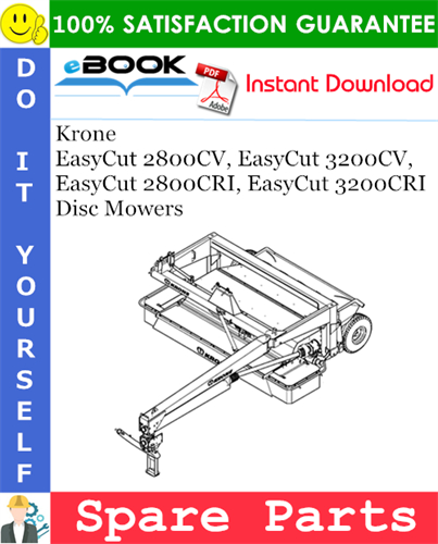 Krone EasyCut 2800CV, EasyCut 3200CV, EasyCut 2800CRI, EasyCut 3200CRI Disc Mowers