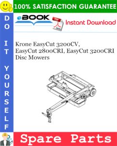 Krone EasyCut 3200CV, EasyCut 2800CRI, EasyCut 3200CRI Disc Mowers