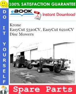 Krone EasyCut 5310CV, EasyCut 6210CV Disc Mowers Spare Parts Catalog