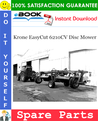 Krone EasyCut 6210CV Disc Mower Spare Parts Catalog
