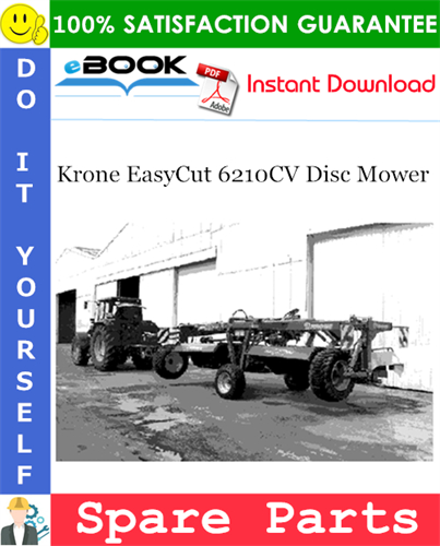Krone EasyCut 6210CV Disc Mower Spare Parts Catalog