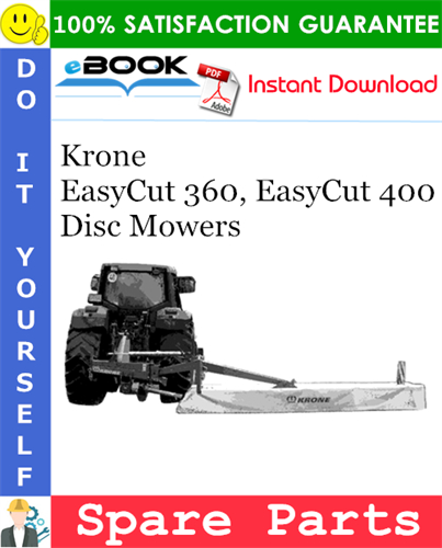 Krone EasyCut 360, EasyCut 400 Disc Mowers Spare Parts Catalog