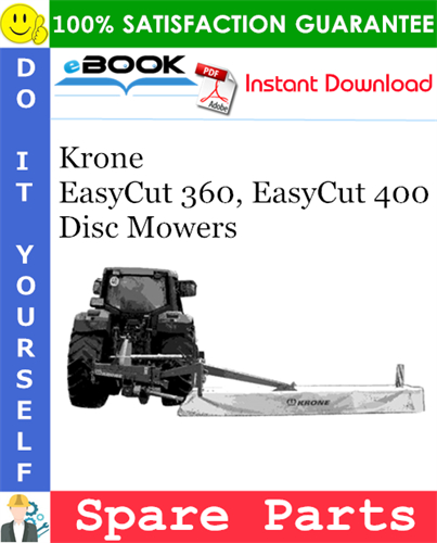 Krone EasyCut 360, EasyCut 400 Disc Mowers Spare Parts Catalog