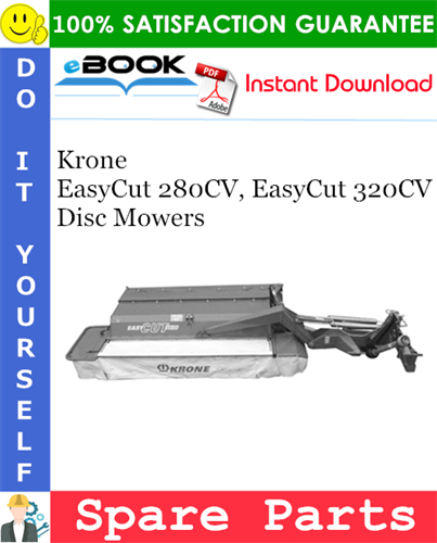 Krone EasyCut 280CV, EasyCut 320CV Disc Mowers Spare Parts Catalog