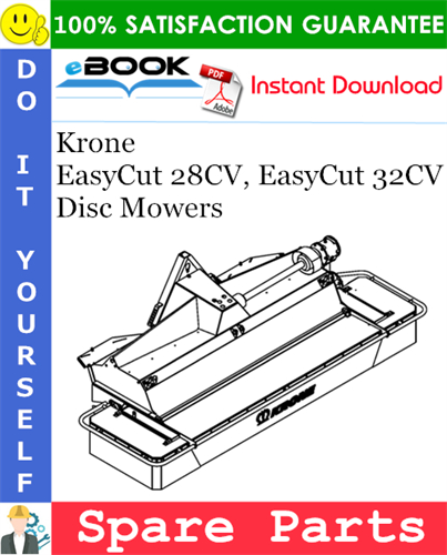 Krone EasyCut 28CV, EasyCut 32CV Disc Mowers Spare Parts Catalog