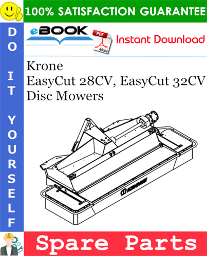 Krone EasyCut 28CV, EasyCut 32CV Disc Mowers Spare Parts Catalog
