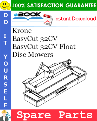 Krone EasyCut 32CV, EasyCut 32CV Float Disc Mowers Spare Parts Catalog