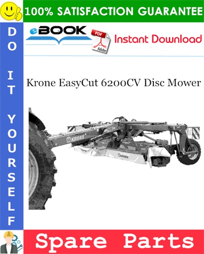 Krone EasyCut 6200CV Disc Mower Spare Parts Catalog