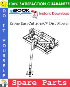 Krone EasyCut 4013CV Disc Mower Spare Parts Catalog