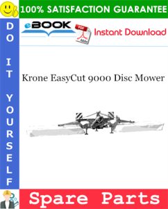 Krone EasyCut 9000 Disc Mower Spare Parts Catalog