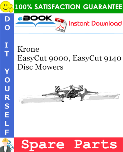 Krone EasyCut 9000, EasyCut 9140 Disc Mowers Spare Parts Catalog