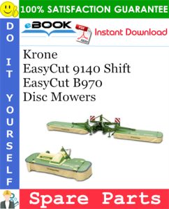Krone EasyCut 9140 Shift, EasyCut B970 Disc Mowers