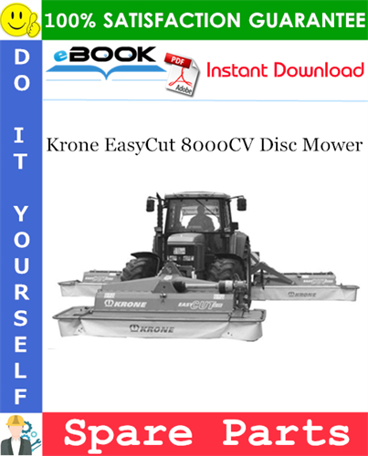 Krone EasyCut 8000CV Disc Mower Spare Parts Catalog