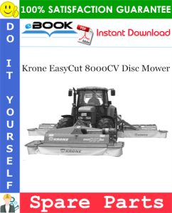 Krone EasyCut 8000CV Disc Mower Spare Parts Catalog